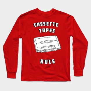 Cassette Tapes Rule Long Sleeve T-Shirt